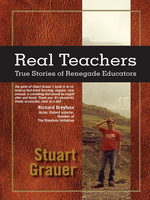 Title details for Real Teachers by Stuart Grauer - Available